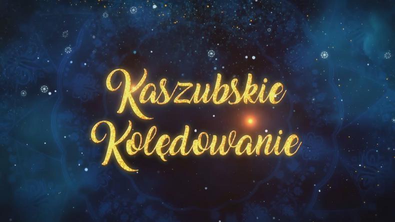 Koncert „Kaszubskie Kolędowanie”