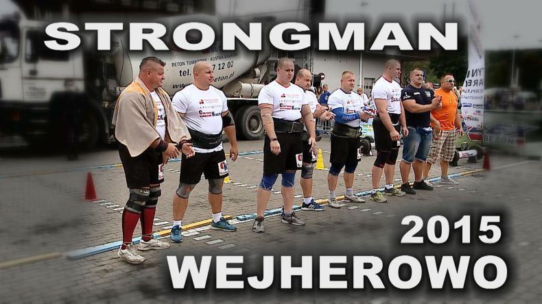 Mistrzostwa Kaszub Strong Man 2015 Wejherowo