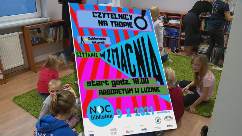 „Wzmacniali się” podczas Nocy Bibliotek